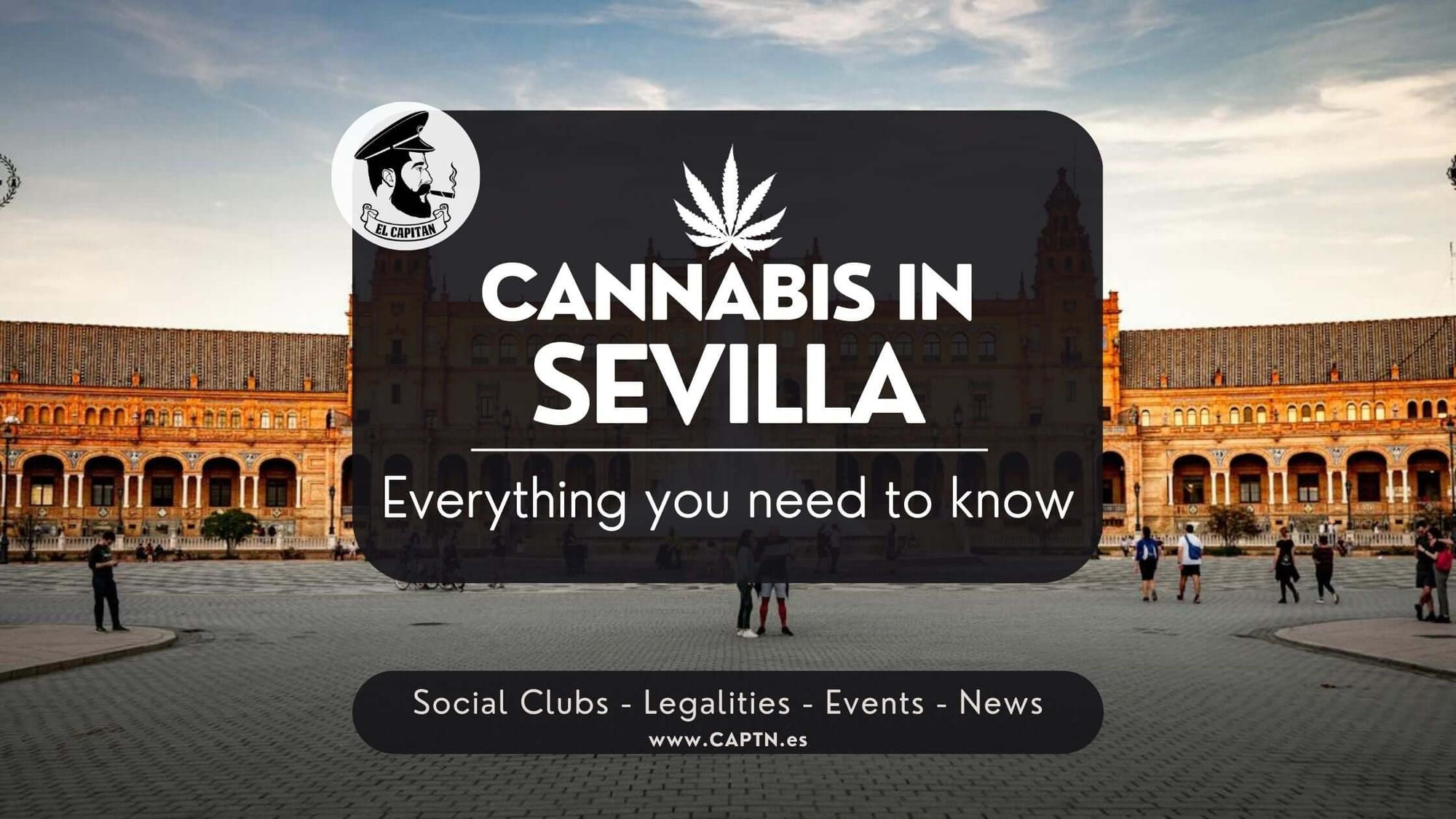 Picture of el capitan finding a cannabis social club in sevilla