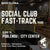 Fast-Track-Einführung in den Social Club | Barcelona - Poblenou